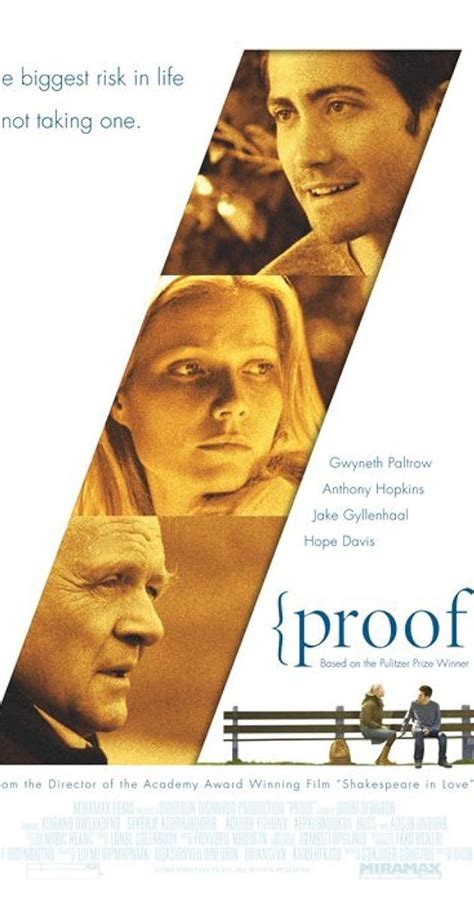 Proof (2005) film online,John Madden,Gwyneth Paltrow,Anthony Hopkins,Hope Davis,Jake Gyllenhaal